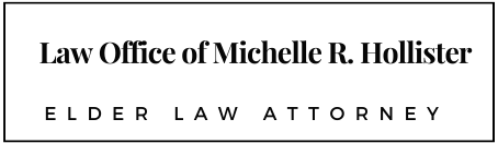Law Office of Michelle R. Hollister | Elder Law Attorney